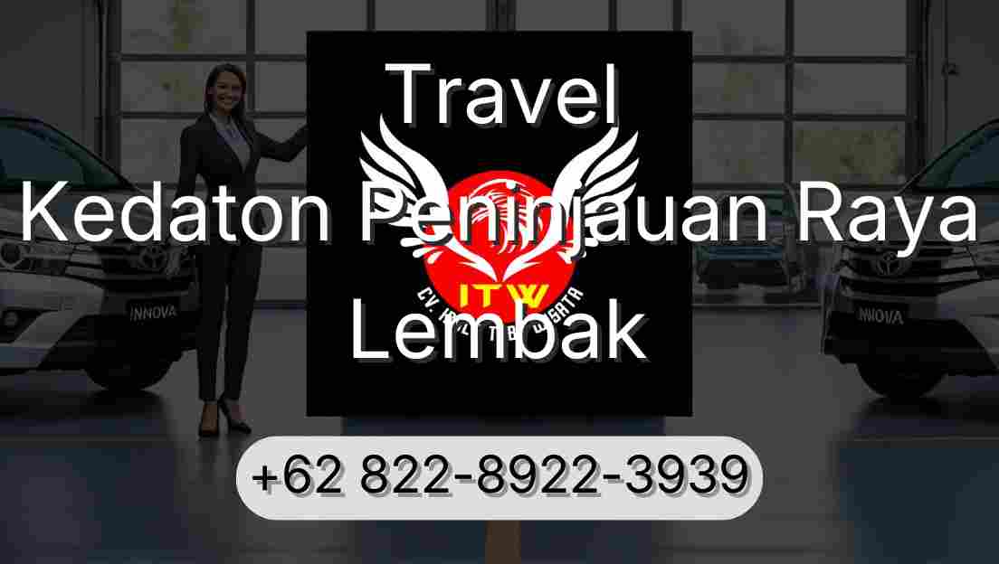 Travel Kedaton Peninjauan Raya Lembak