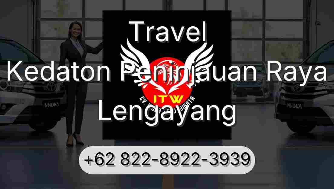 Travel Kedaton Peninjauan Raya Lengayang