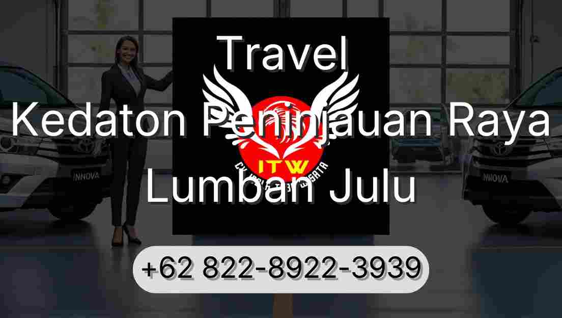 Travel Kedaton Peninjauan Raya Lumban Julu