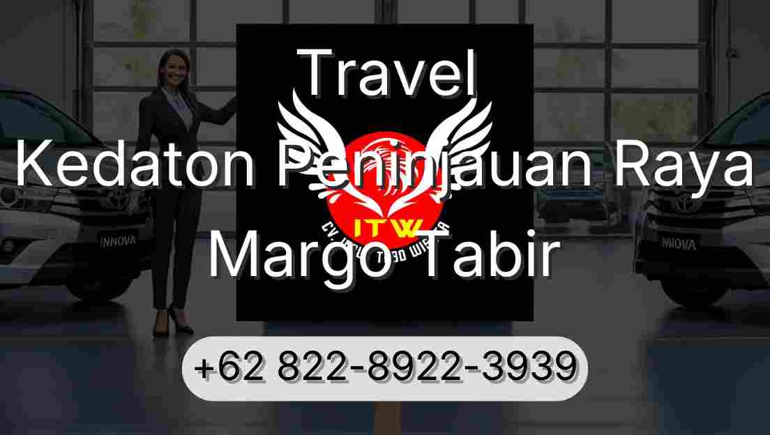Travel Kedaton Peninjauan Raya Margo Tabir