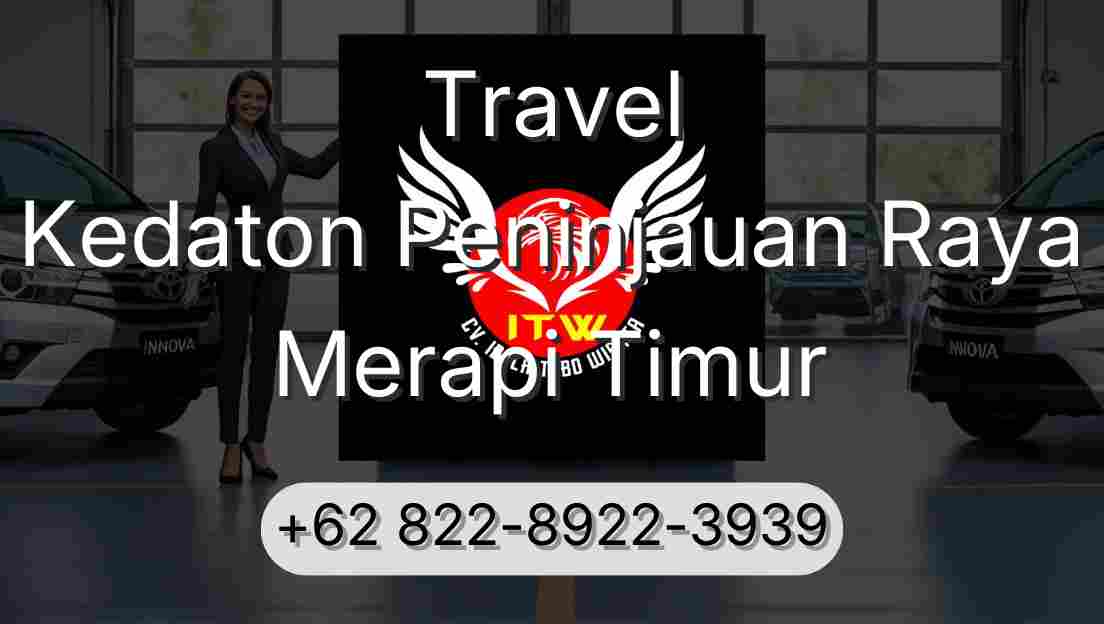Travel Kedaton Peninjauan Raya Merapi Timur