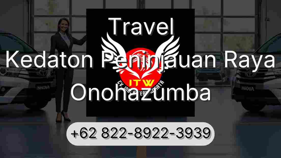 Travel Kedaton Peninjauan Raya Onohazumba