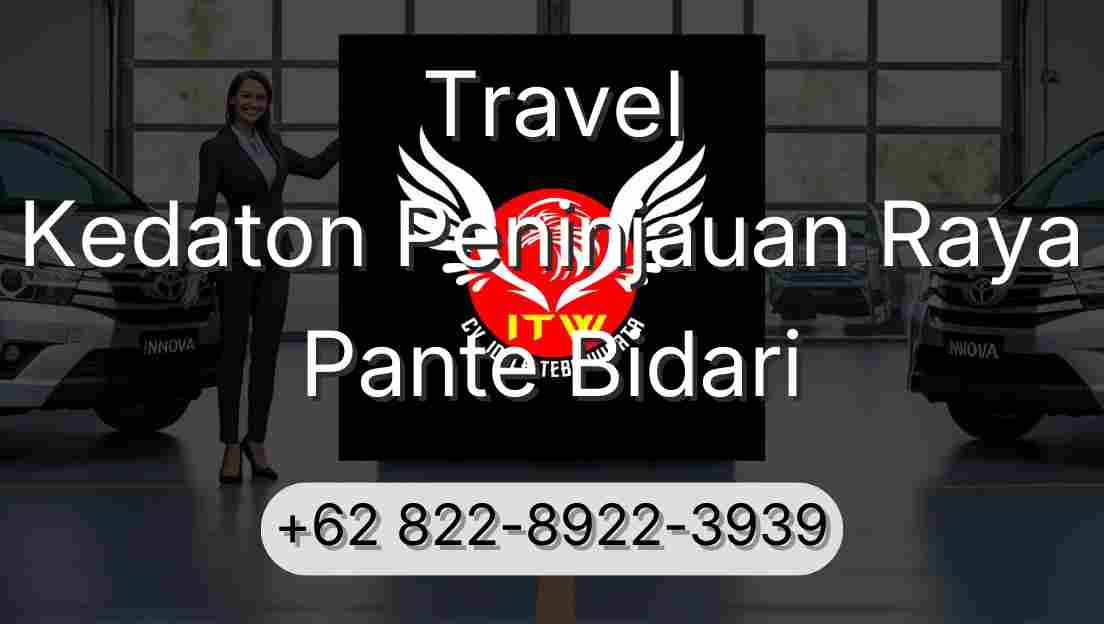 Travel Kedaton Peninjauan Raya Pante Bidari