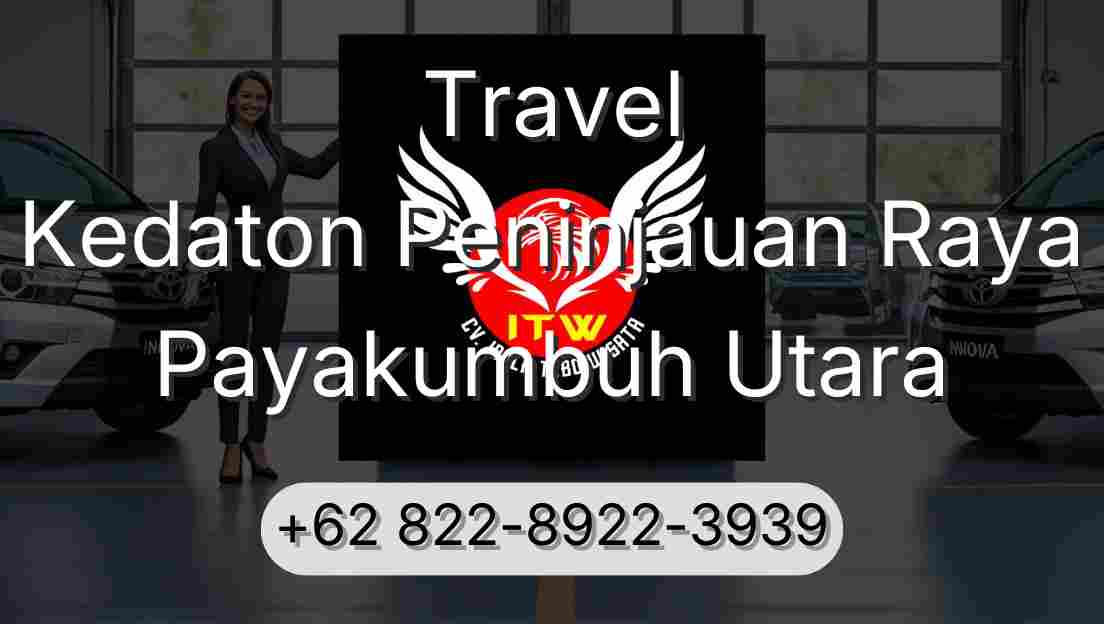 Travel Kedaton Peninjauan Raya Payakumbuh Utara