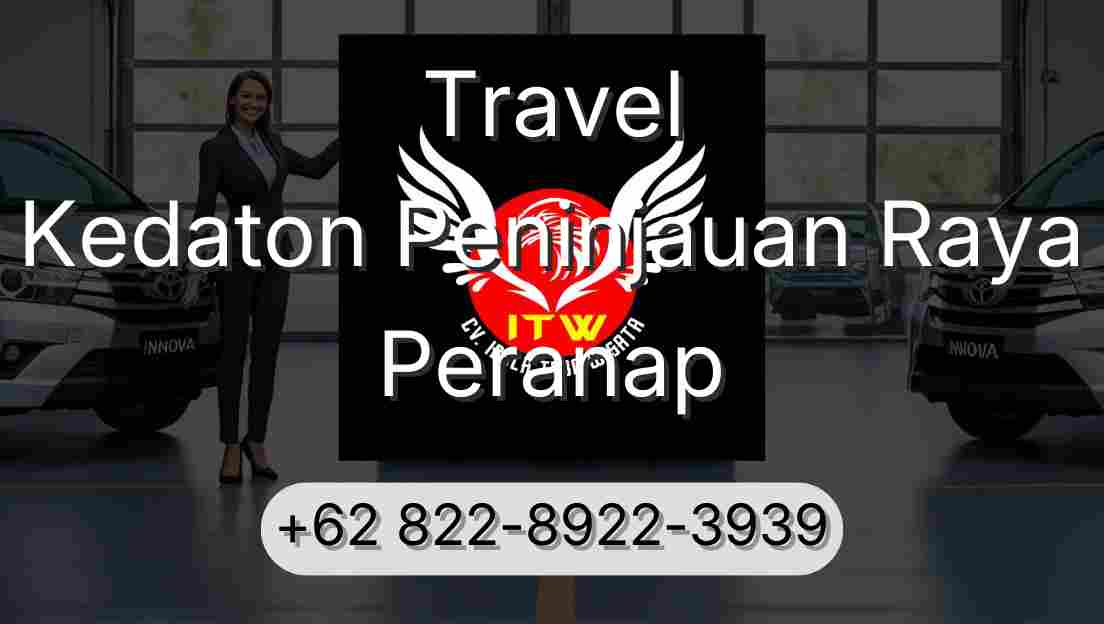 Travel Kedaton Peninjauan Raya Peranap