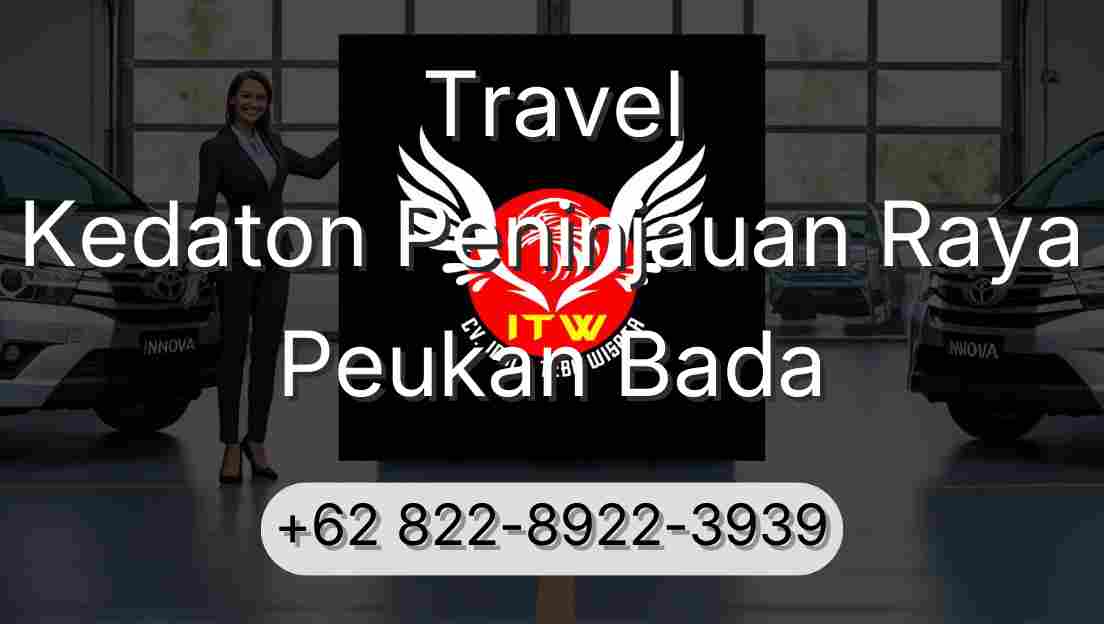 Travel Kedaton Peninjauan Raya Peukan Bada