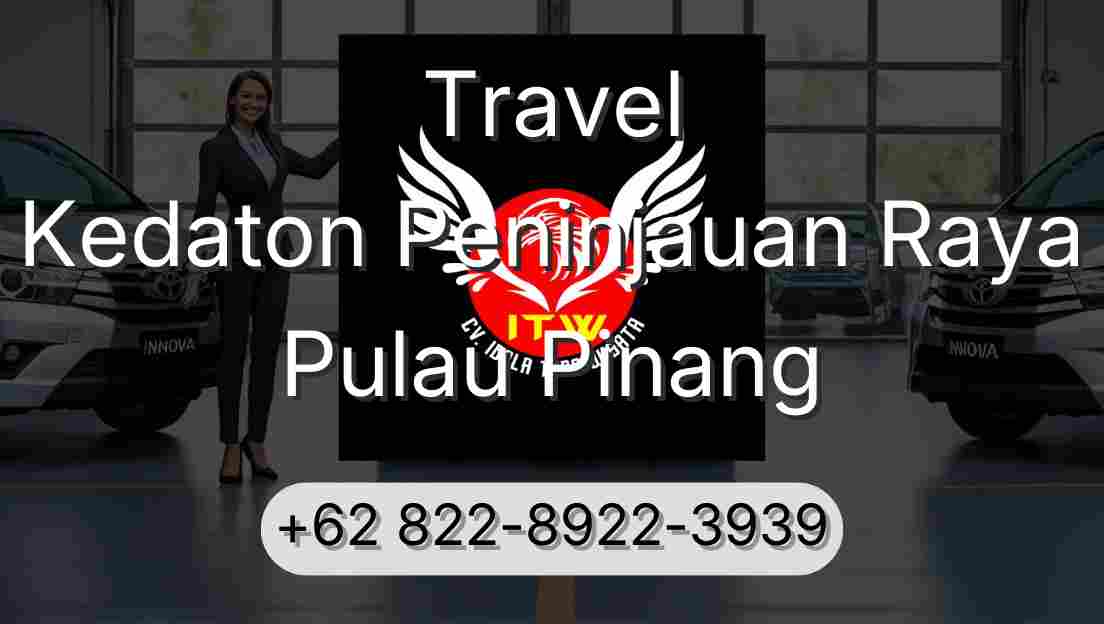Travel Kedaton Peninjauan Raya Pulau Pinang