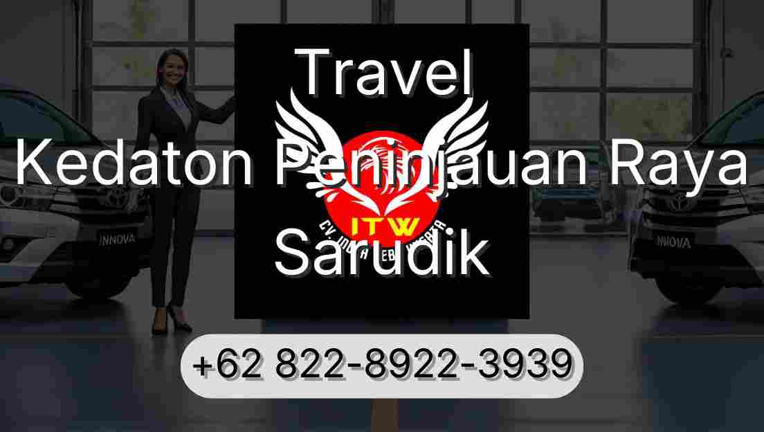 Travel Kedaton Peninjauan Raya Sarudik