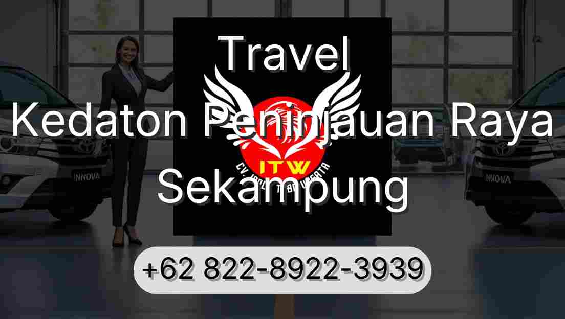 Travel Kedaton Peninjauan Raya Sekampung
