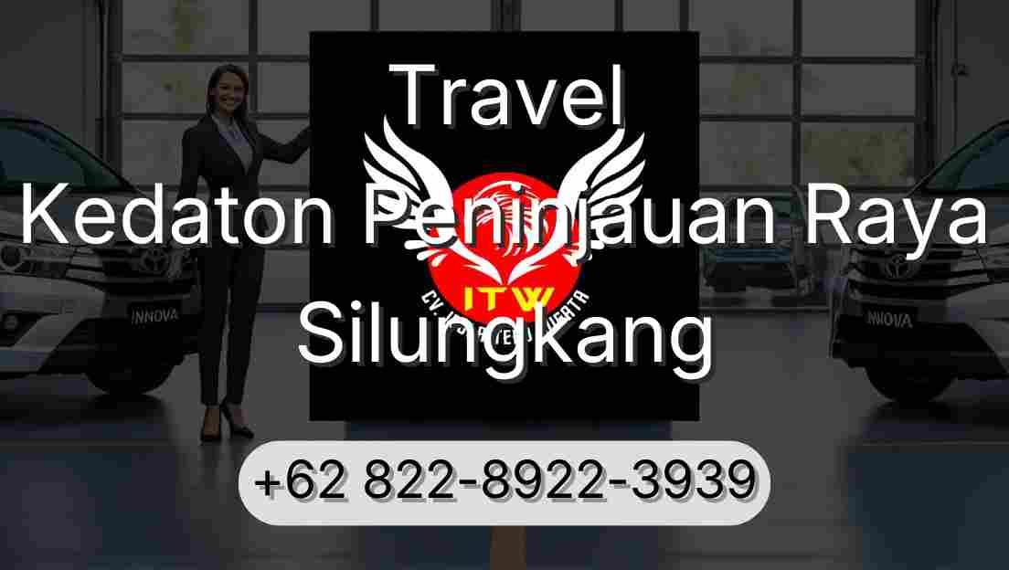 Travel Kedaton Peninjauan Raya Silungkang
