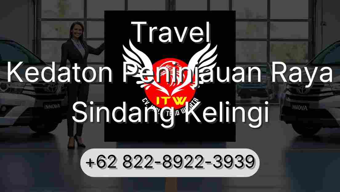 Travel Kedaton Peninjauan Raya Sindang Kelingi