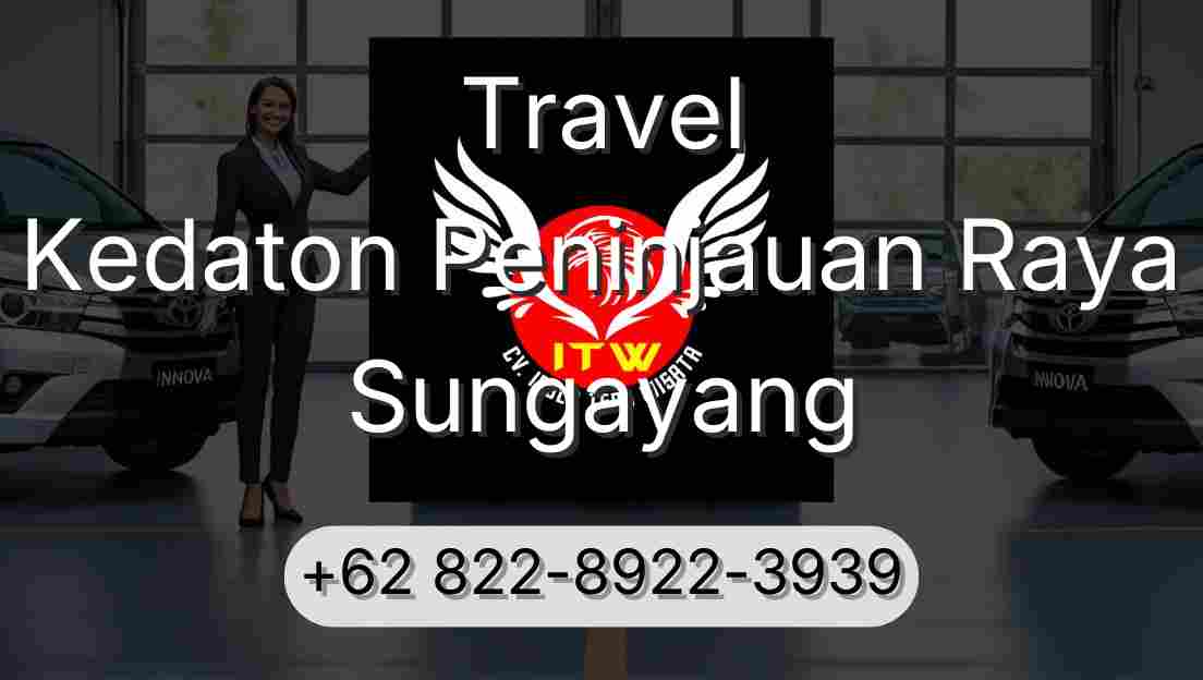 Travel Kedaton Peninjauan Raya Sungayang
