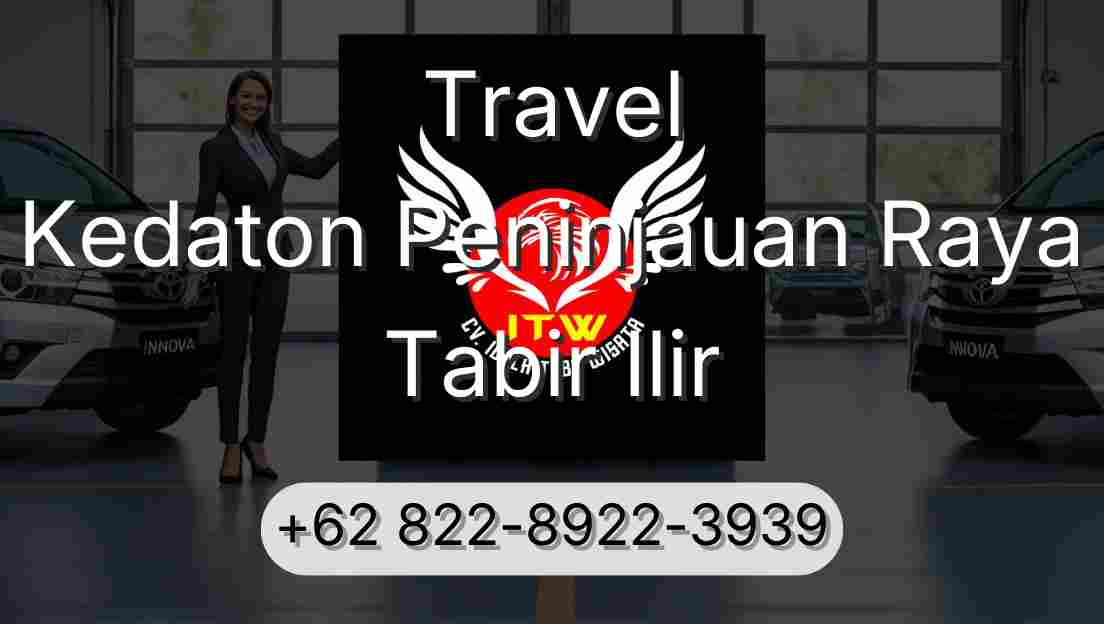 Travel Kedaton Peninjauan Raya Tabir Ilir