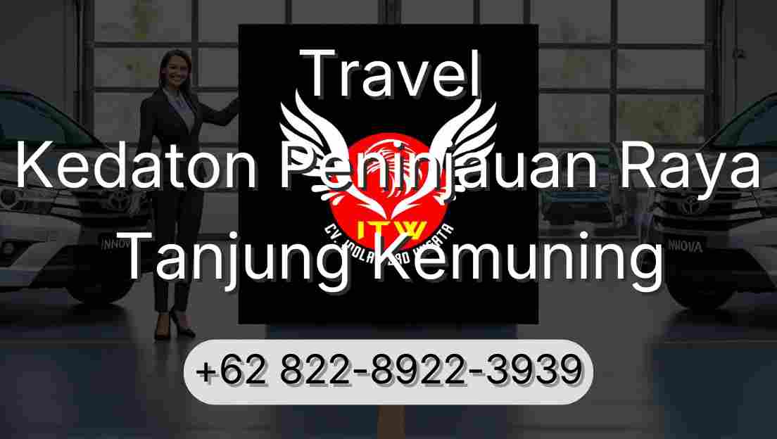 Travel Kedaton Peninjauan Raya Tanjung Kemuning