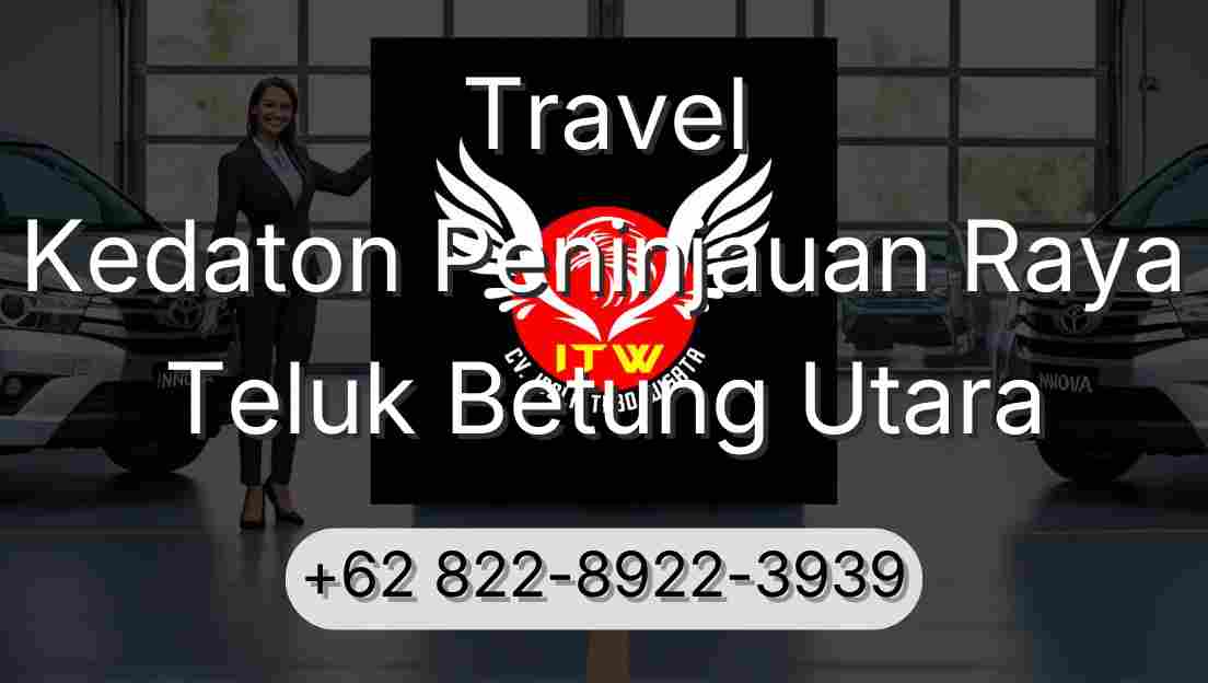 Travel Kedaton Peninjauan Raya Teluk Betung Utara