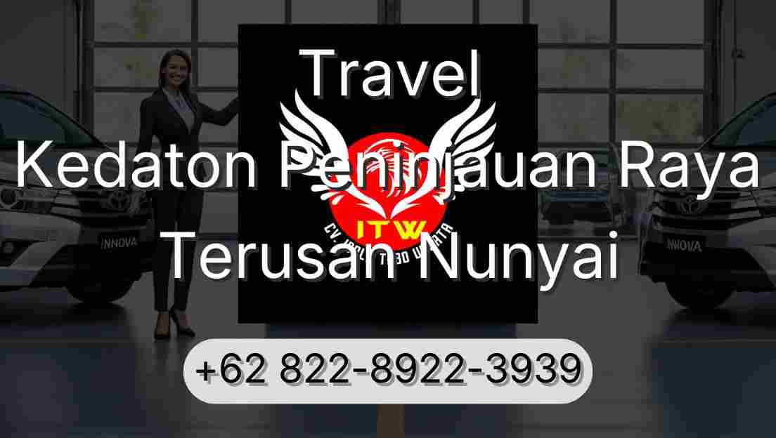 Travel Kedaton Peninjauan Raya Terusan Nunyai