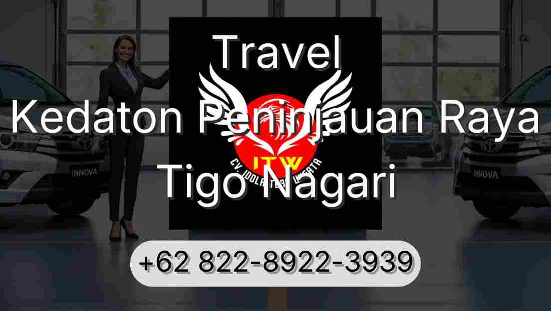 Travel Kedaton Peninjauan Raya Tigo Nagari