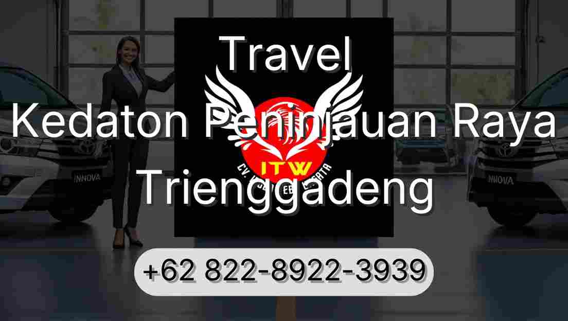 Travel Kedaton Peninjauan Raya Trienggadeng