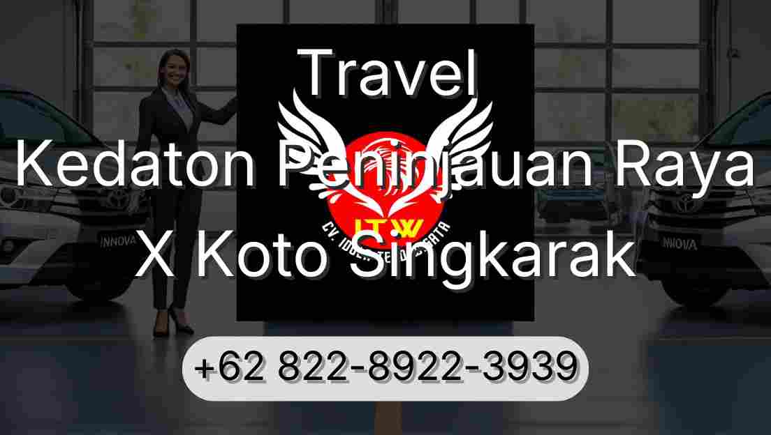 Travel Kedaton Peninjauan Raya X Koto Singkarak