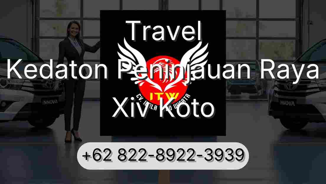 Travel Kedaton Peninjauan Raya Xiv Koto