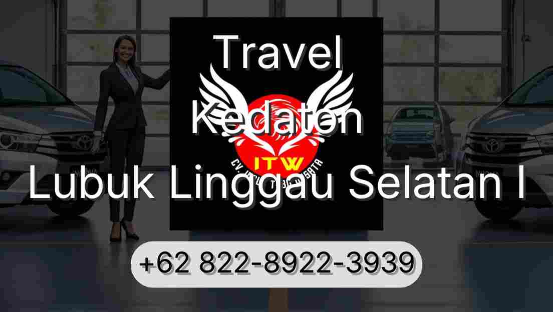 Travel Kedaton Lubuk Linggau Selatan I