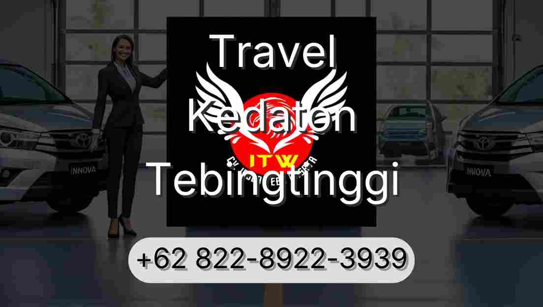 Travel Kedaton Tebingtinggi