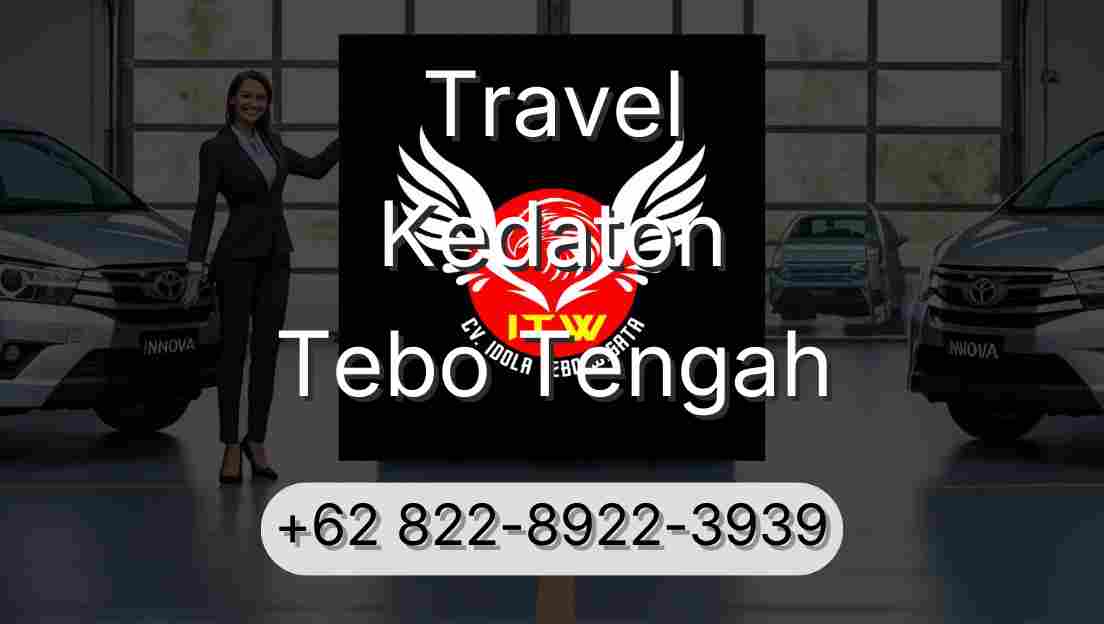 Travel Kedaton Tebo Tengah