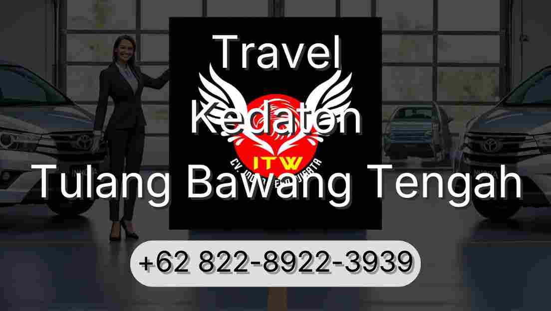 Travel Kedaton Tulang Bawang Tengah