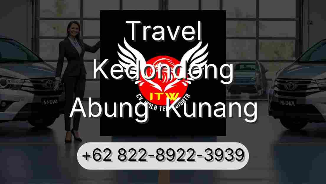 Travel Kedondong Abung  Kunang