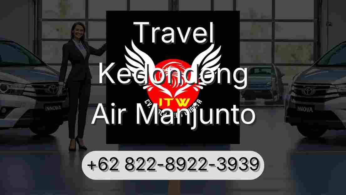 Travel Kedondong Air Manjunto