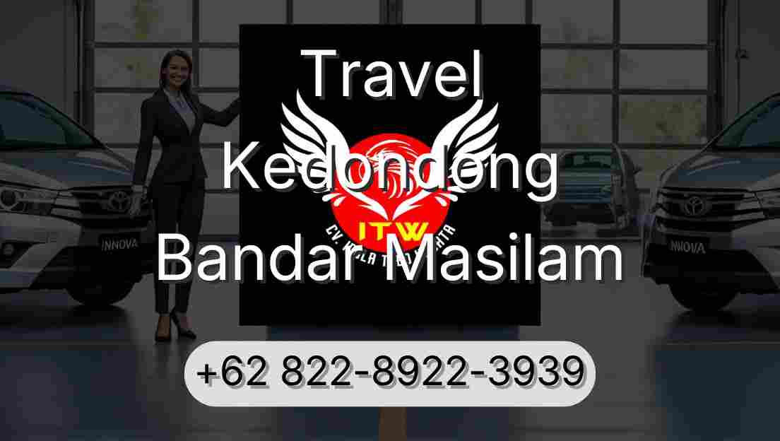 Travel Kedondong Bandar Masilam