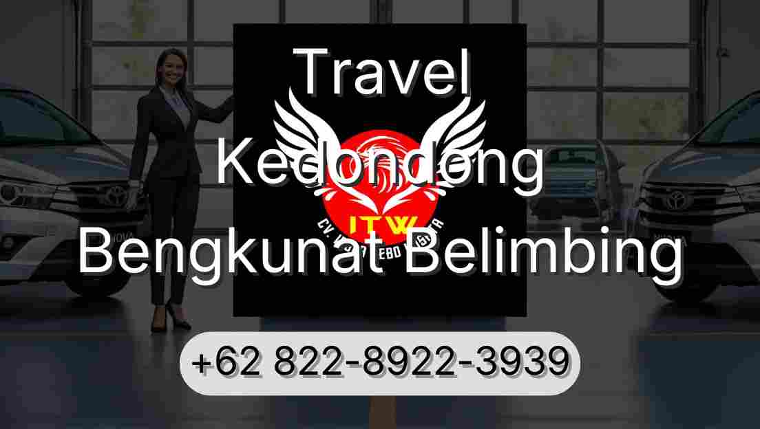Travel Kedondong Bengkunat Belimbing