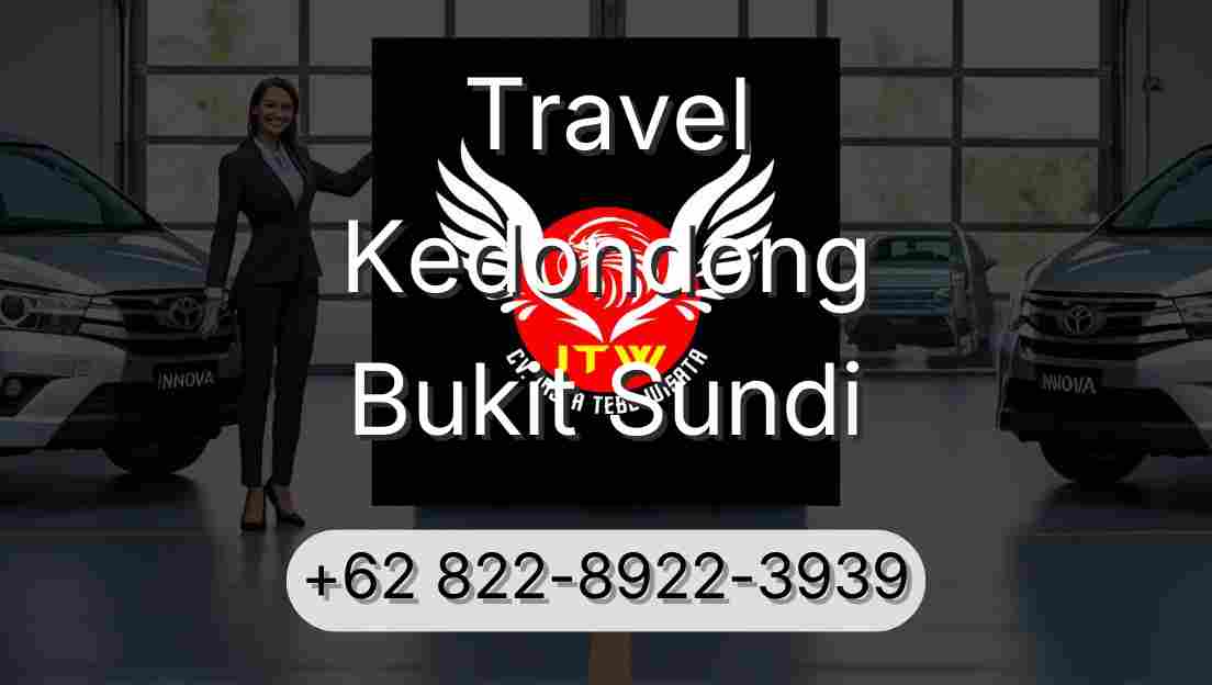 Travel Kedondong Bukit Sundi