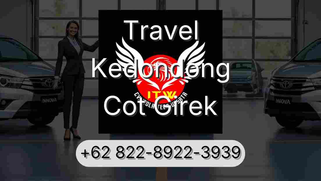 Travel Kedondong Cot Girek