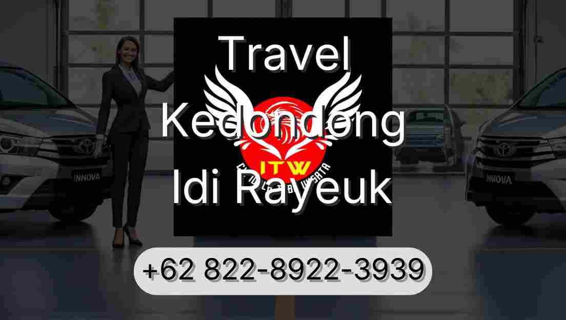 Travel Kedondong Idi Rayeuk