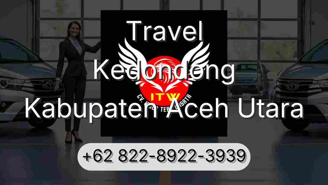 Travel Kedondong Kabupaten Aceh Utara