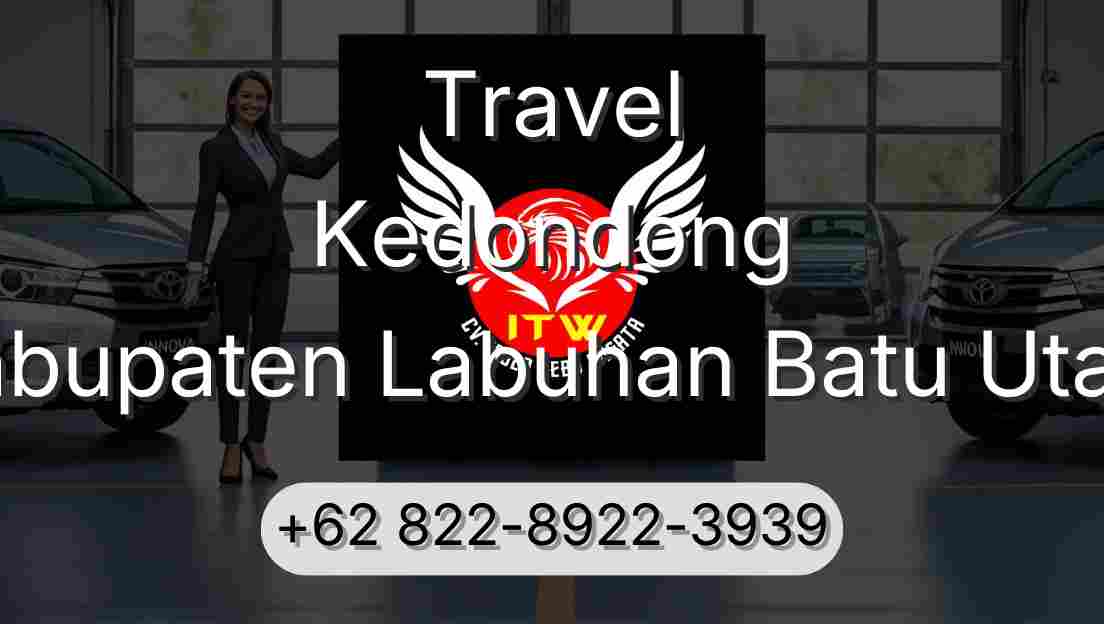 Travel Kedondong Kabupaten Labuhan Batu Utara