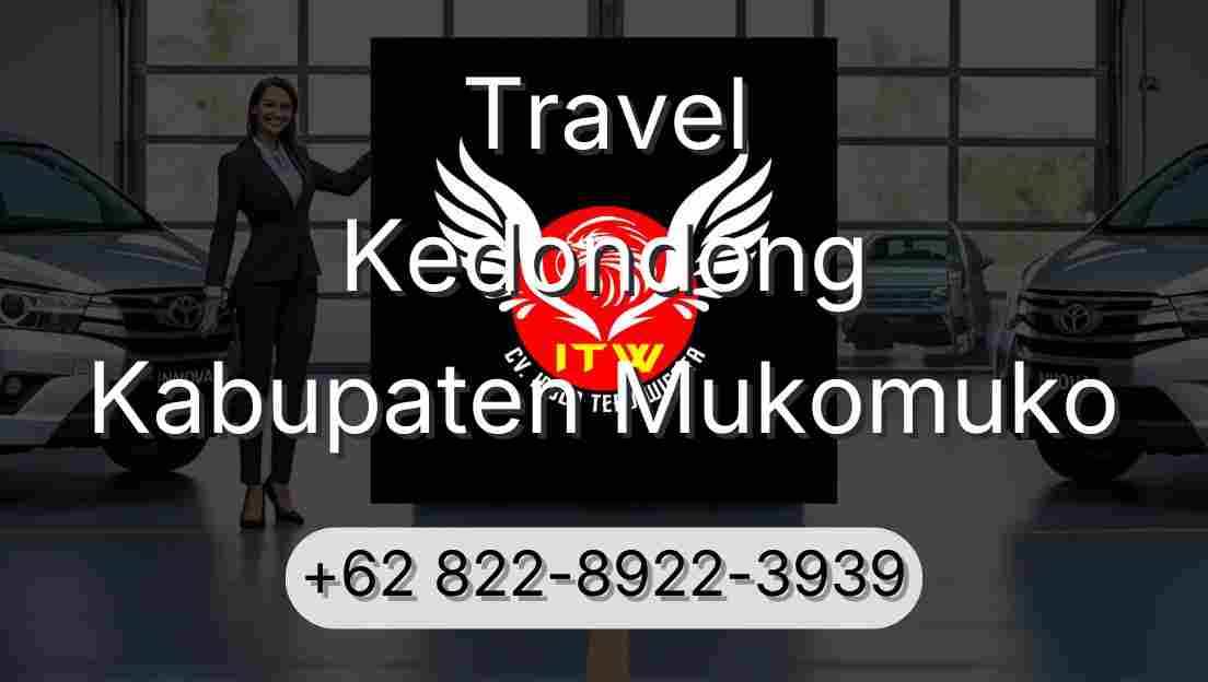 Travel Kedondong Kabupaten Mukomuko