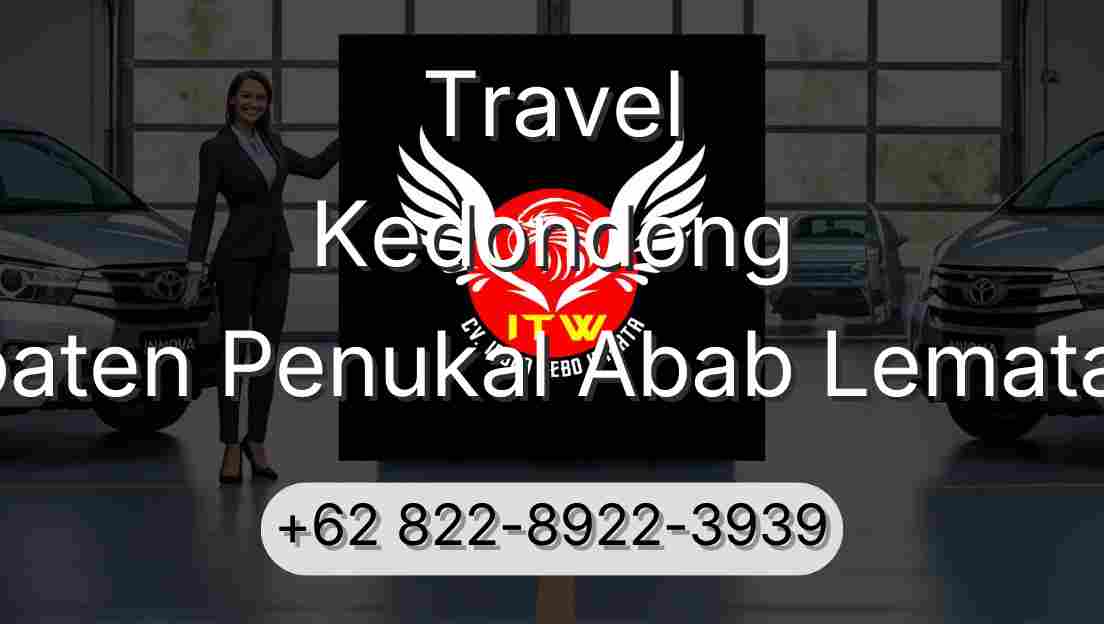 Travel Kedondong Kabupaten Penukal Abab Lematang Ilir