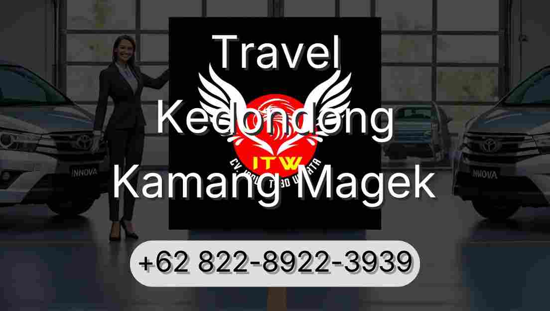 Travel Kedondong Kamang Magek