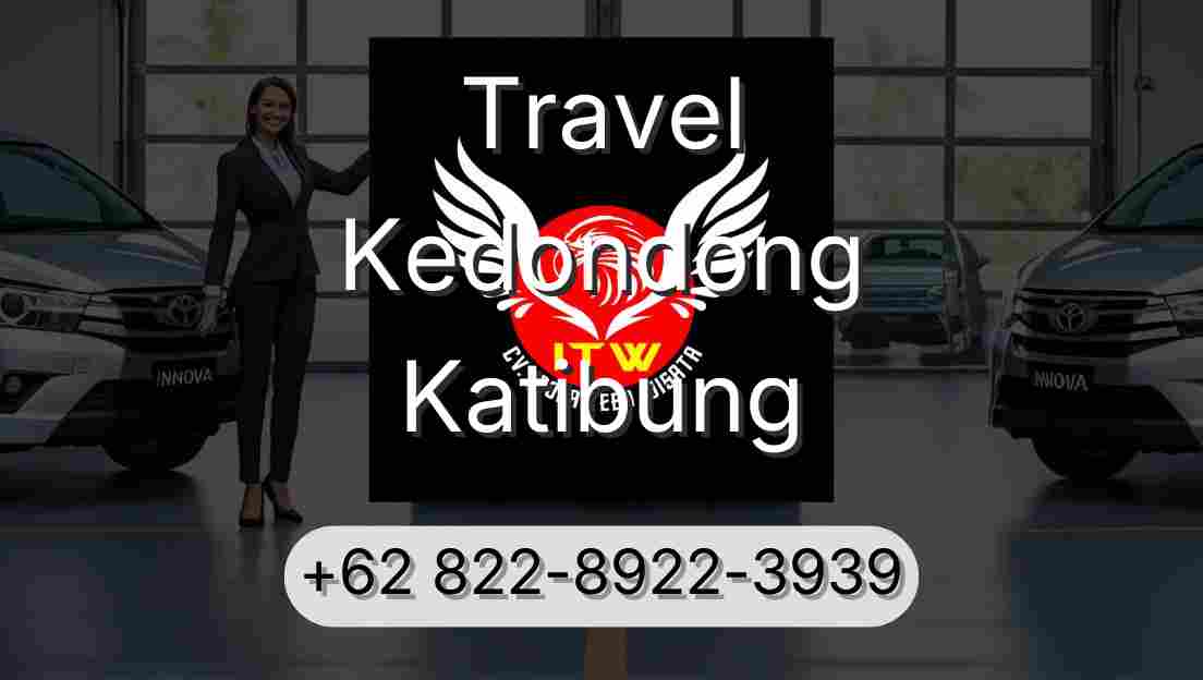 Travel Kedondong Katibung