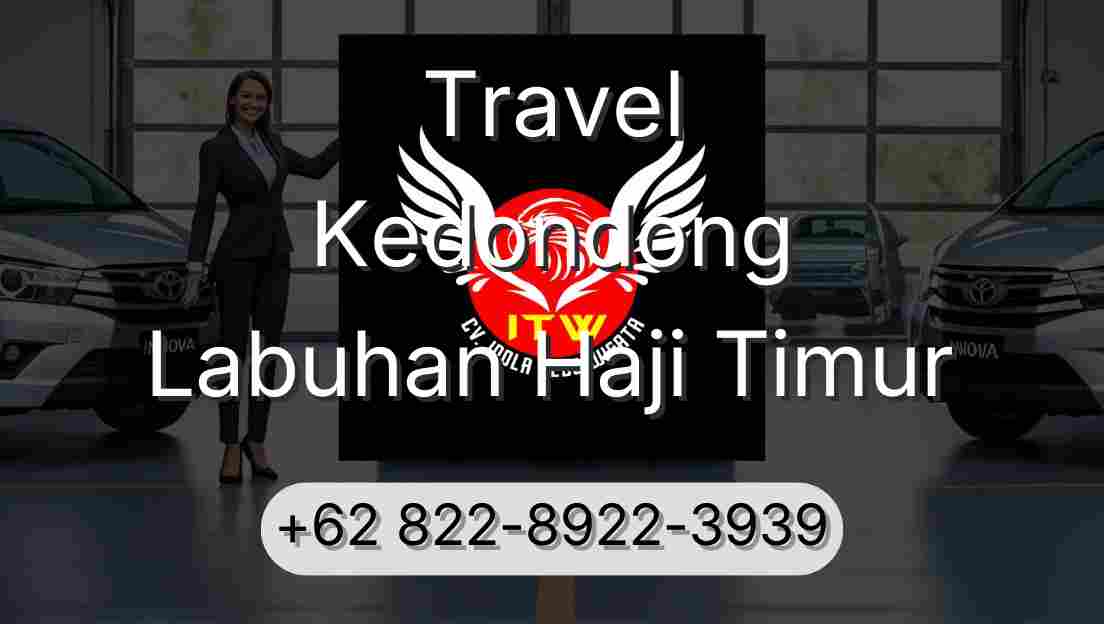Travel Kedondong Labuhan Haji Timur