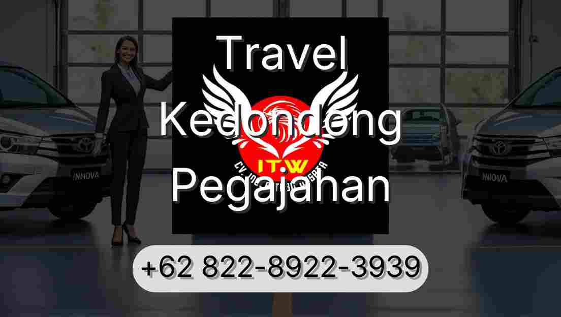 Travel Kedondong Pegajahan