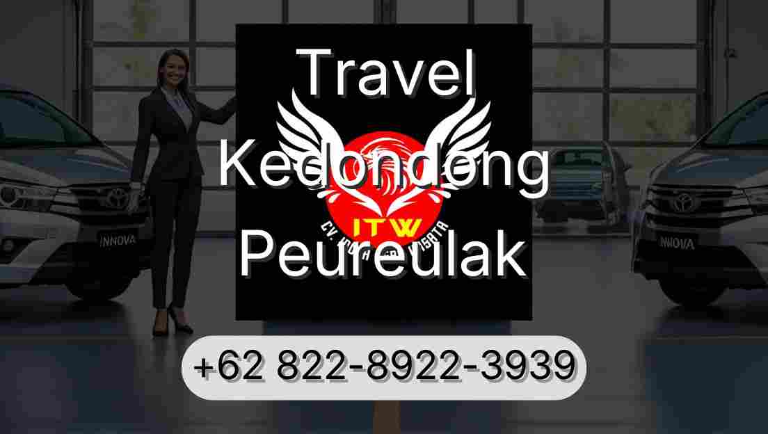 Travel Kedondong Peureulak
