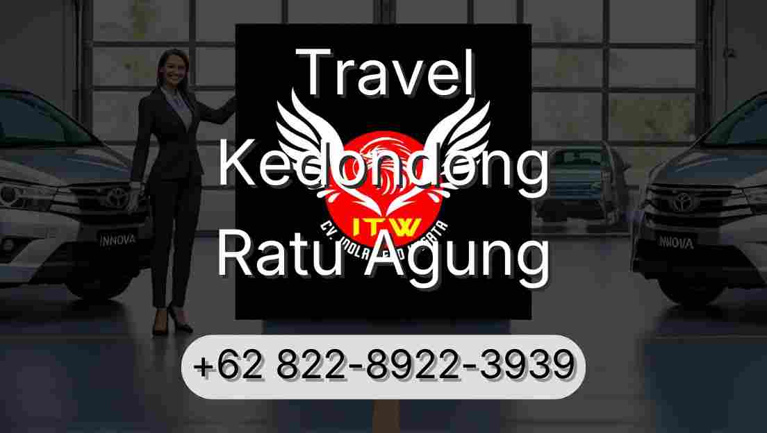 Travel Kedondong Ratu Agung