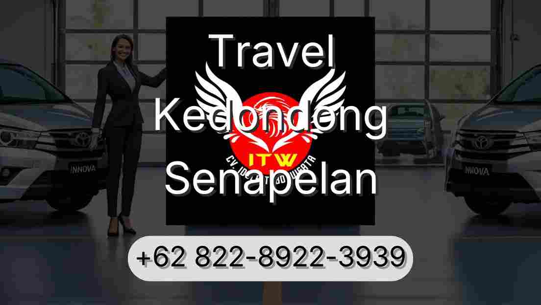 Travel Kedondong Senapelan