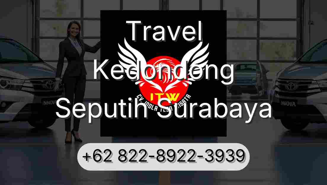 Travel Kedondong Seputih Surabaya