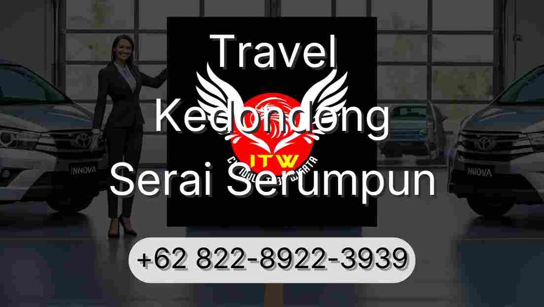 Travel Kedondong Serai Serumpun