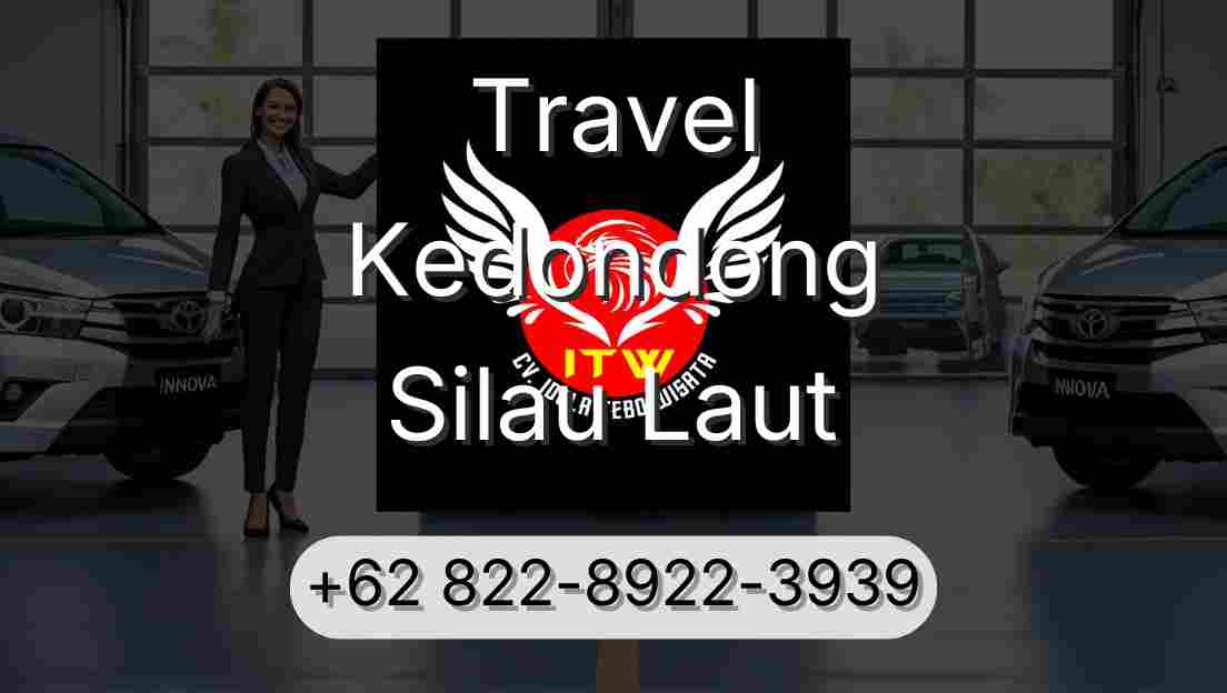 Travel Kedondong Silau Laut