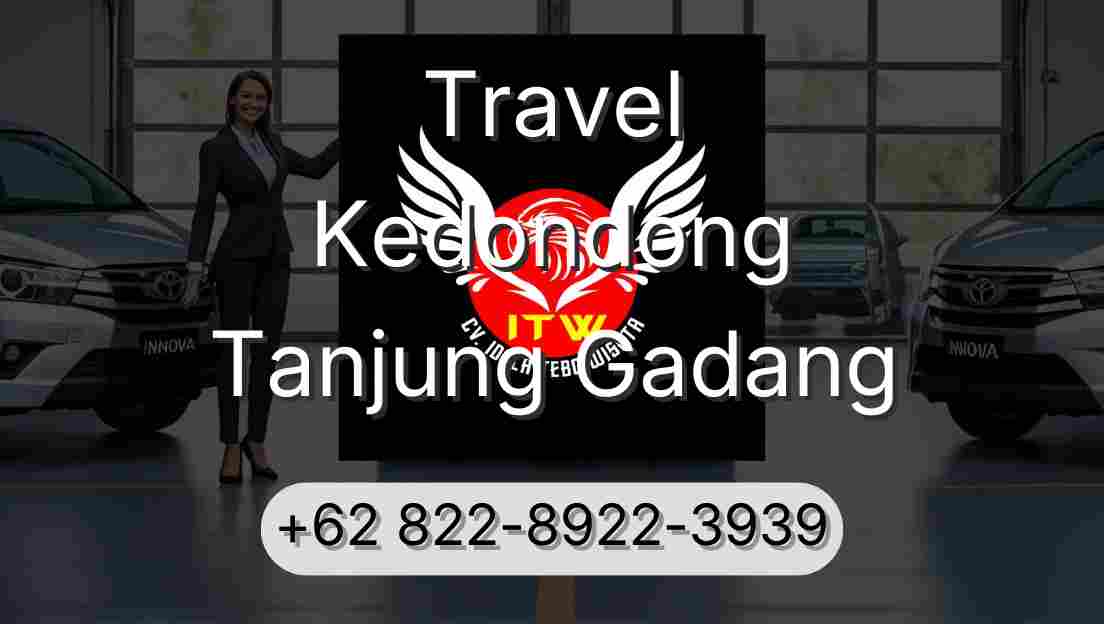 Travel Kedondong Tanjung Gadang